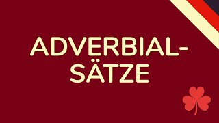 ADVERBIALSÄTZE DEUTSCH einfach erklärt animiert 🇩🇪 [upl. by Olbap]