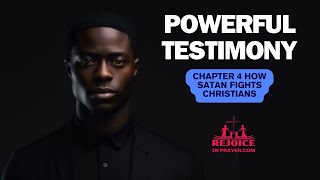 POWERFUL TESTIMONY chapter 4  Delivered From The Power of Darkness [upl. by Osicran]