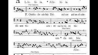 Gregorian Chant  Alleluia Ostende nobis Domine [upl. by Dallas]