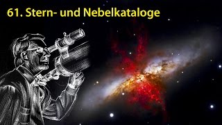 AstronomieTelevision Folge 61  Stern und Nebelkataloge [upl. by Otiragram]