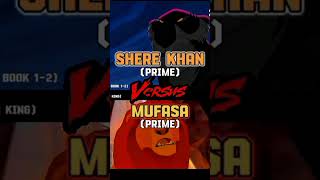 Shere Khan VS Mufasa [upl. by Mcwherter997]