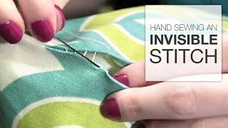 How to Hand Sew an Invisible Stitch Tutorial [upl. by Wrightson]