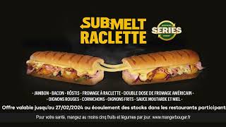 SUBWAY  SUBMELT RACLETTE [upl. by Ecissej]