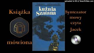 1 Kapitan Tomasz Rajski Kuźnia Szatana audiobook cz 9  19 [upl. by Ynabe691]