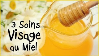 DIY • 3 Soins Visage au Miel🍯 [upl. by Breanne38]