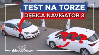 Dębica Navigator 3  TEST NA TORZE  porównanie niespodzianka [upl. by Bubalo]