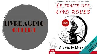 Livre Audio Offert Le traité des cinq roues L’art de la stratégie [upl. by Ait223]