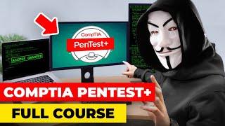 CompTIA PenTest Full Course  FREE 11 Hours PT0002 [upl. by Notac]