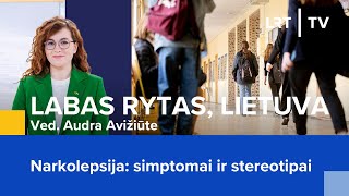 Narkolepsija simptomai ir stereotipai  Labas rytas Lietuva  20240315 [upl. by Rebmetpes182]