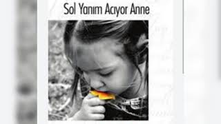 SOL YANIM ACIYOR ANNE [upl. by Trebleht676]