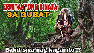 ANG ERMITANYONG BINATA SA GUBAT [upl. by Onilatac]