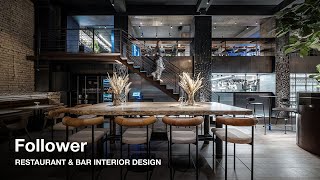 RESTAURANT amp BAR DESIGN Follow the Follower [upl. by Eisej]