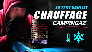 CHAUFFAGE CAMPINGAZ FOURGON AMÉNAGÉ  VANLIFE TEST [upl. by Nwahsear114]