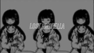 Lost Umbrella Edit Audio [upl. by Kirbee]