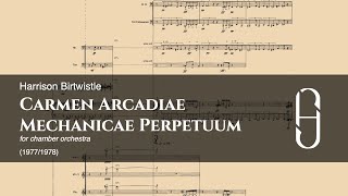 Harrison Birtwistle  Carmen Arcadiae Mechanicae Perpetuum 19771978 [upl. by Leann]