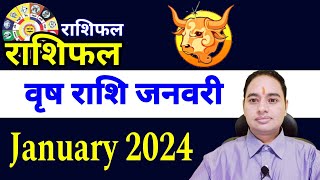 January 2024 Vrish Rashi वृषराशि 2024 जनवरी monthly Rashifal 2024 January EarnMoney 2024 January [upl. by Tatman]