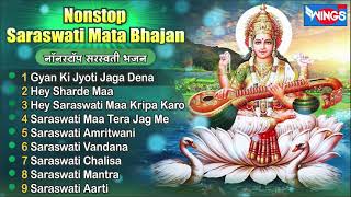 Nonstop Saraswati Mata Bhajan  Saraswati Bhajan  bhajanindia [upl. by Lynnea105]