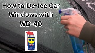 How to De Ice Your Car Windows with WD 40 [upl. by Servais154]