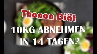 Thonon Diät  10kg in 2 Wochen schnell abnehmen Was steckt dahinter [upl. by Mariellen]