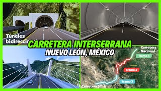 La Gran Carretera Interserrana de Nuevo León que conectará el Sur del Estado [upl. by Eneladgam]