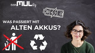 Was passiert mit alten Akkus Das Recycling von LithiumIonenBatterien [upl. by Claresta]