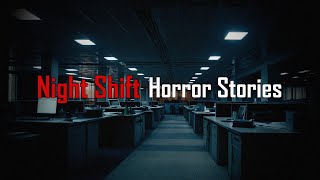 3 Scary TRUE Night Shift Horror Stories [upl. by Hirasuna]