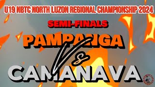 Camanava vs Pampanga  nbtc north luzon regional championship 2024  semi finals [upl. by Burch]