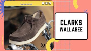 Clarks Wallabee  Review de los zapatos ingleses más míticos [upl. by Salita448]