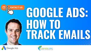 Track Email Conversions in Google Ads [upl. by Anauq599]