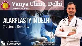 Alarplasty in Delhi Near Green Park at Vanya Clinic  Dr Anil Kumar Kaler [upl. by Weissberg493]