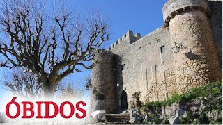 Óbidos  Estremadura  Portugal  Castelo muralhas cores e sabores  Informações e histórias [upl. by Art]