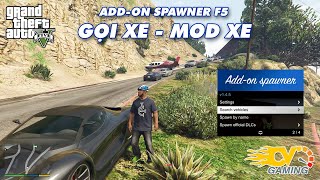 GTA 5  Hướng dẫn cài Mod Gọi Xe AddOn Vehicle Spawner  F5 [upl. by Atnoved]