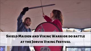 JORVIK Viking Festival 2019  Shield Maiden amp Viking Warrior do battle [upl. by Osnerol114]