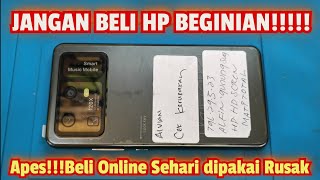 RESIKO Beli HP Beginian Sehari pemakaian Rusak [upl. by Obala330]