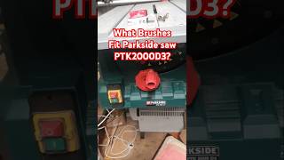 What Brushes fit Parkside PTK2000D3 saw powertools powertoolsrepairing parkside shorts [upl. by Savitt]