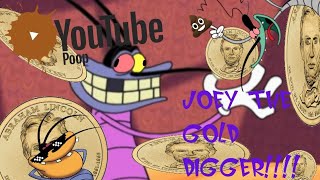 YTP Joey The Gold digger 13 [upl. by Stephie786]