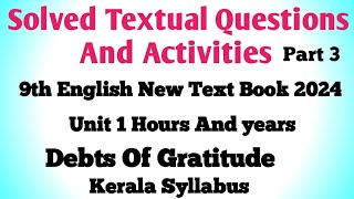 9th English New Text Book unit 2 Debts of Gratitude Textual Questions And ActivitiesKerala syllabus [upl. by Alodi]