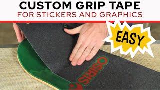 Custom Grip Tape Job  THE EASY WAY [upl. by Arymat]