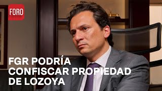 FGR Actúa Posible Extinción de dominio en residencia de Lozoya  Expreso de la mañana [upl. by Caresse]