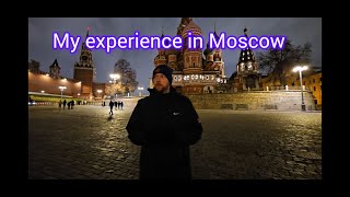 My experience in Moscow [upl. by Alina142]