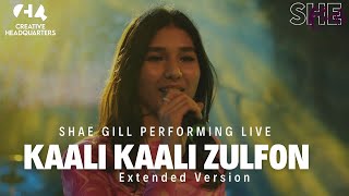 Shae Gill  Kaali Kaali Zulfon Extended Version [upl. by Bevis20]