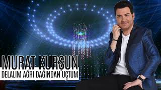 Murat Kurşun  Delalım  Ağrı Dağından Uçtum  Potpori  Yeni 2020 [upl. by Tawsha827]