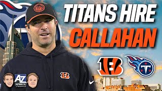 Titans hire Brian Callahan as new head coach  new information about offensive coordinator [upl. by Nabatse]