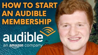 How to Start an Audible Membership  Audiobook App Tutorial [upl. by Ibrab]