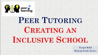 Peer Tutoring  Creating an inclusive school [upl. by Ile]