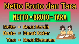 Menghitung Netto Bruto dan Tara  Persentase Tara [upl. by Aydiv150]