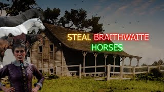 RDR2 GET BRAITHWAITE HORSES [upl. by Odetta]