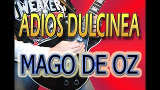 COMO TOCAR ADIÓS DULCINEA MAGO DE OZ EN GUITARRA ELÉCTRICAACÚSTICA [upl. by Aneehsit602]