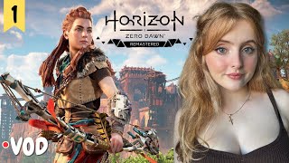 Horizon Zero Dawn Remastered Pt 1  First Time Playing  VOD  Krysttl [upl. by Balcer]