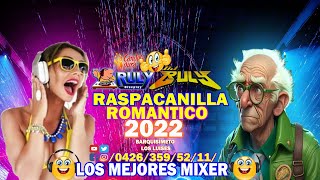 SET Bailable 1De Raspacanilla Romantico 2020 RULY DISCPLAY🇻🇪🇻🇪🎧 [upl. by Tnemelc108]